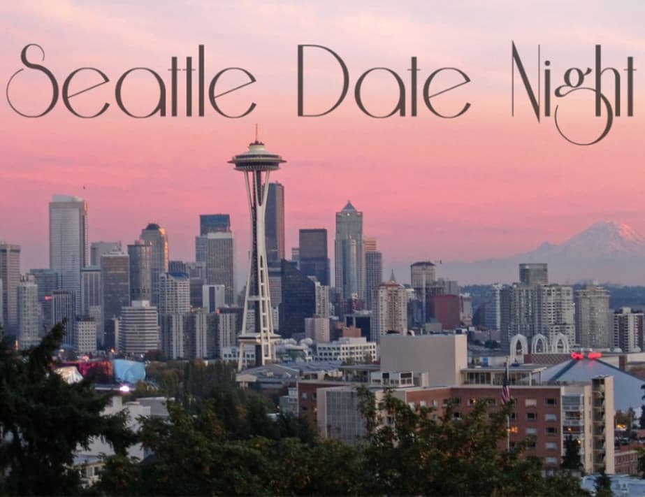 Seattle Date Ideas